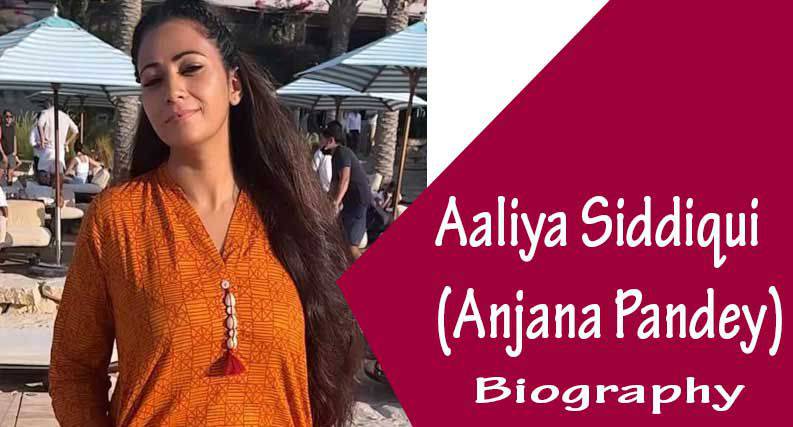 Aaliya Siddiqui Age, Family, Husband, Movies, Biography, Wiki