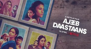 Ajeeb Daastaans Movie Cast, Actor, Actress, Release Date, Review