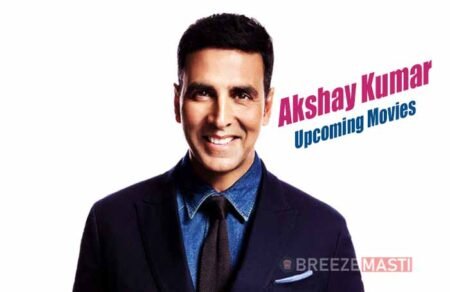 Akshay Kumar Upcoming Movies In Hindi List & Release Dates (2026-2030) Akshay Kumar Upcoming Movies Release Date, Budget