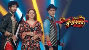 Junooniyat Serial ( Colors Tv) Cast, Story, Actress Name, Wiki